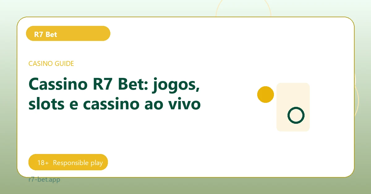 Cassino R7 Bet: jogos, slots e cassino ao vivo - R7 Bet guide